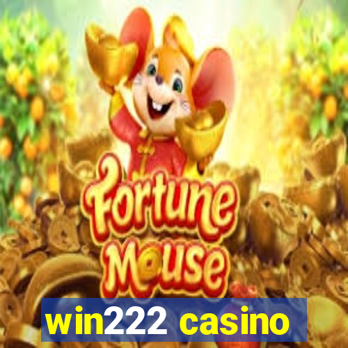 win222 casino